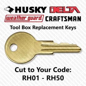 Toolbox Key Cut to Your Code RH01 - RH50 For Delta Craftsman Weather Guard Husky
