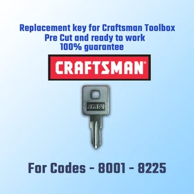 8001-8225, 1 Replacement after market key for Craftsman Tool box locks, Pre Cut.